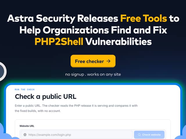 Astra Security has released free resources to help organisations detect, assess and respond to PHP2Shell vulnerabilities