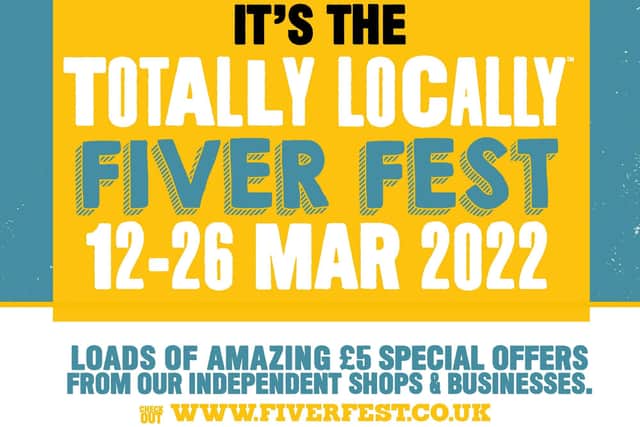 The free-to-join campaign, Totally Locally Fiver Fest, will take place between March 12 - 26.