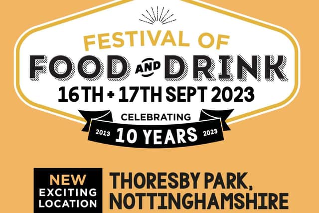 Festival of Food and Drink announces Thoresby Park as its new home for the celebratory tenth anniversary in 2023 