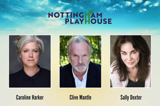 Caroline Harker, Clive Mantle and Sally Dexter will star in The Children at Nottingham Playhouse.