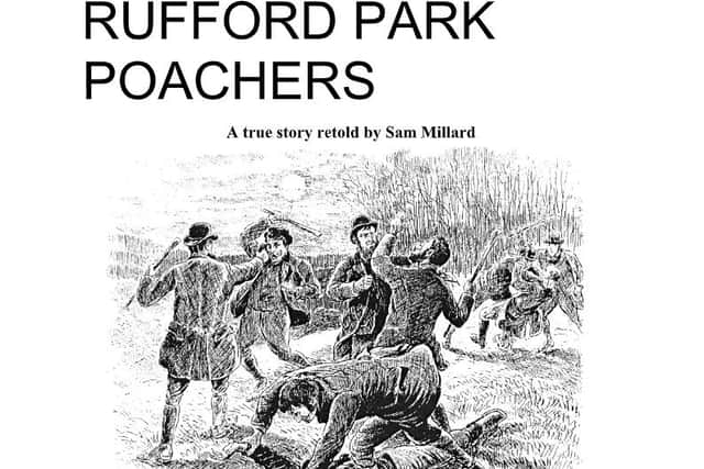 The front cover of Sam Millard's tale of the Rufford poachers.