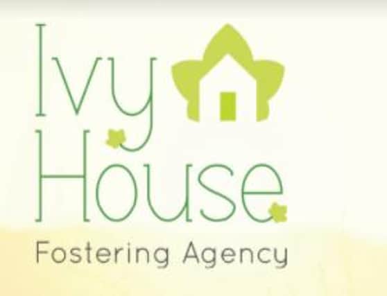 Ivy House Fostering Agency is hosting a launch event.