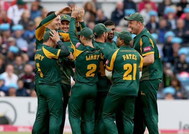 Notts Outlaws celebrate a wicket during last seasons T20 Vitality Blast. (PHOTO BY: Nigel Roddis/Getty Images)