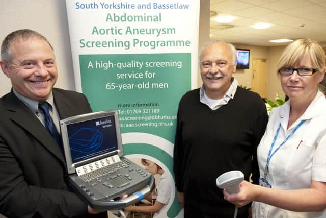 The South Yorkshire and Bassetlaw Abdominal Aortic Aneurysm (AAA) Screening Programme for 65-year-old men was launched at Bassetlaw Hospital on Monday with John Mann MP, former patient David Walters and screening technician Mandy Ford