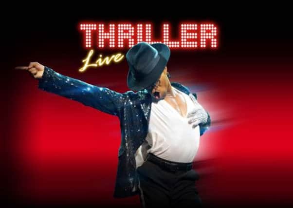 Thriller Live is at the Lyceum Theatre in Sheffield