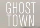 Ghost Town