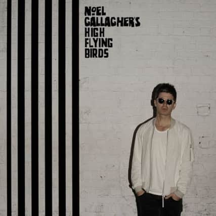 NOEL GALLAGHER'S HIGH FLYING BIRDS: CHASING YESTERDAY. See PA Feature MUSIC Music Reviews. Picture credit should read: PA Photo/Handout. WARNING: This picture must only be used to accompany PA Feature MUSIC Music Reviews.