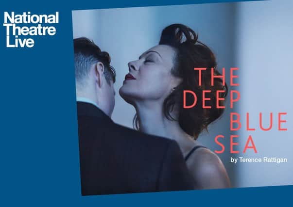 The Deep Blue Sea is being screened live in Gainsborough this week