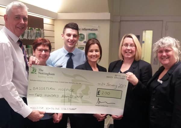 Members of the Worksop branch of The Nottingham have raised Â£200 for Bassetlaw Hospice