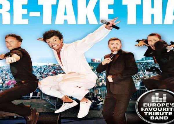 Re-Take That are live in Retford this weekend
