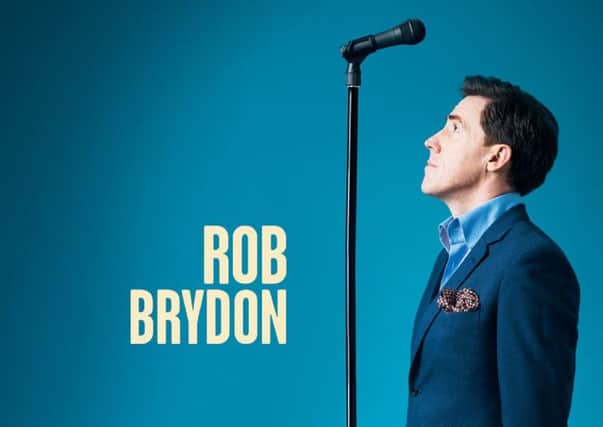 Rob Brydon is coming to Nottingham later this year